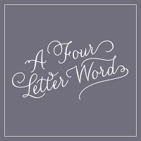 A Four Letter Word 1079193 Image 6